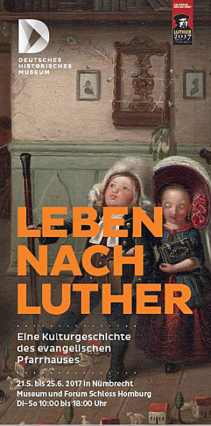 Ausschnitt aus Titel des Flyers Leben nach Luther im Museum und Forum Schloss Homburg. (Foto: OBK)