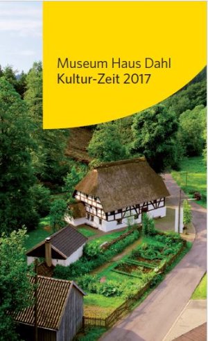 Titelsausschnit aus der aktuellen Broschüre Museum Haus Dahl mit den Kultur-Zeit Veranstaltungen 2017. (Foto: Ingo E. Fischer)