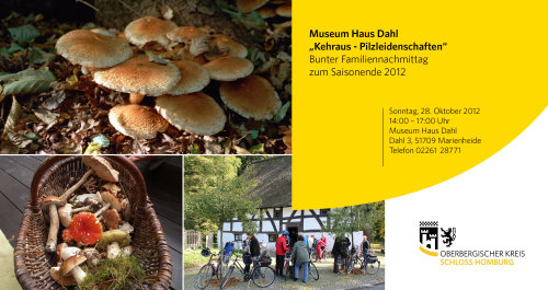 Museum Haus Dahl:  „Kehraus - Pilzleidenschaften“ - Bunter Familiennachmittag zum Saisonende 2012 (Grafik: OBK)