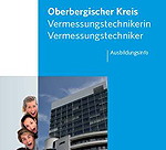Ausschnitt aus der Titelseite der Ausbildungsinformation "Vermessungstechnikerin/Vermessungstechniker" 