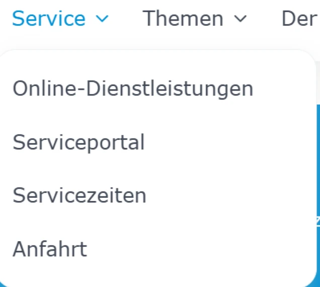 Ein Dropdown-Menü mit den Optionen Online-Dienstleistungen, Serviceportal, Servicezeiten und Anfahrt. Oben sind die Begriffe Service und Themen sichtbar.